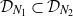 script upper D Subscript upper N 1 Baseline subset of script upper D Subscript upper N 2