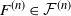 upper F Superscript left parenthesis n right parenthesis Baseline element of script upper F Superscript left parenthesis n right parenthesis