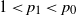 1 less than p 1 less than p 0
