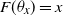 upper F left parenthesis theta Subscript x Baseline right parenthesis equals x