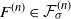 upper F Superscript left parenthesis n right parenthesis Baseline element of script upper F Subscript sigma Superscript left parenthesis n right parenthesis