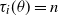tau Subscript i Baseline left parenthesis theta right parenthesis equals n