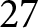 27