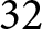 32