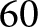60