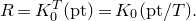 upper R equals upper K 0 Superscript upper T Baseline left parenthesis p t right parenthesis equals upper K 0 left parenthesis p t divided by upper T right parenthesis period