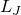 upper L Subscript upper J