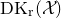 upper D upper K Subscript normal r Baseline left parenthesis script upper X right parenthesis