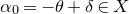 alpha 0 equals negative theta plus delta element of upper X