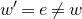 w prime equals e not equals w