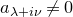 a Subscript lamda plus i nu Baseline not equals 0