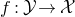 f colon script upper Y right arrow script upper X