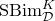 upper S upper B i m Subscript script upper D Superscript upper K