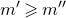 m prime greater than or slanted equals m double prime