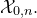 script upper X Subscript 0 comma n Baseline period