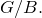 upper G divided by upper B period