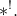 asterisk Superscript factorial Baseline period