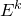 upper E Superscript k