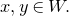 x comma y element of upper W period