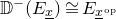 double struck upper D Superscript minus Baseline left parenthesis upper E Subscript x underbar Baseline right parenthesis approximately equals upper E Subscript x underbar Sub Superscript o p
