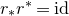 r Subscript asterisk Baseline r Superscript asterisk Baseline equals i d