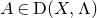 upper A element of normal upper D left parenthesis upper X comma normal upper Lamda right parenthesis