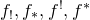 f Subscript factorial Baseline comma f Subscript asterisk Baseline comma f Superscript factorial Baseline comma f Superscript asterisk