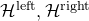 script upper H Superscript l e f t Baseline comma script upper H Superscript r i g h t