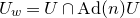 upper U Subscript w Baseline equals upper U intersection upper A d left parenthesis n right parenthesis upper U