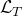 script upper L Subscript upper T