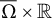 normal upper Omega overbar times double struck upper R