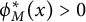 phi Subscript upper M Superscript asterisk Baseline left parenthesis x right parenthesis greater than 0