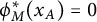 phi Subscript upper M Superscript asterisk Baseline left parenthesis x Subscript upper A Baseline right parenthesis equals 0