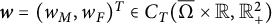 bold italic w equals left parenthesis w Subscript upper M Baseline comma w Subscript upper F Baseline right parenthesis Superscript upper T Baseline element of upper C Subscript upper T Baseline left parenthesis normal upper Omega overbar times double struck upper R comma double struck upper R Subscript plus Superscript 2 Baseline right parenthesis