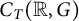 upper C Subscript upper T Baseline left parenthesis double struck upper R comma upper G right parenthesis