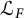 script upper L Subscript upper F