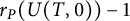 r Subscript upper P Baseline left parenthesis upper U left parenthesis upper T comma 0 right parenthesis right parenthesis minus 1
