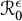 script upper R 0 Superscript epsilon