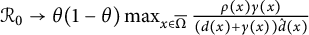 script upper R 0 right arrow theta left parenthesis 1 minus theta right parenthesis max Underscript x element of normal upper Omega overbar Endscripts StartFraction rho left parenthesis x right parenthesis gamma left parenthesis x right parenthesis Over left parenthesis d left parenthesis x right parenthesis plus gamma left parenthesis x right parenthesis right parenthesis ModifyingAbove d With caret left parenthesis x right parenthesis EndFraction