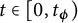 t element of left bracket 0 comma t Subscript bold italic phi Baseline right parenthesis