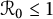 script upper R 0 less than or equals 1