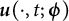 bold italic u left parenthesis dot comma t semicolon bold italic phi right parenthesis