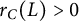 r Subscript upper C Baseline left parenthesis upper L right parenthesis greater than 0