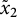 x overtilde Subscript 2