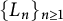 left brace upper L Subscript n Baseline right brace Subscript n greater than or equals 1