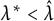 lamda Superscript asterisk Baseline less than ModifyingAbove lamda With caret