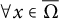 for all x element of normal upper Omega overbar