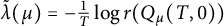 ModifyingAbove lamda With tilde left parenthesis mu right parenthesis equals minus StartFraction 1 Over upper T EndFraction log r left parenthesis upper Q Subscript mu Baseline left parenthesis upper T comma 0 right parenthesis right parenthesis