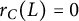 r Subscript upper C Baseline left parenthesis upper L right parenthesis equals 0