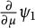 StartFraction partial differential Over partial differential mu EndFraction psi 1